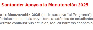 Beca Santander Apoyo a la Manutención 2025