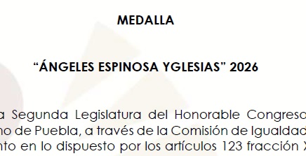 Convocatoria - Medalla “Ángeles Espinosa Yglesias” 2026